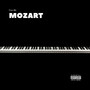 Mozart (Explicit)