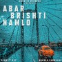 Abar Brishti Namlo