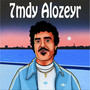 7mdy Alozeyr (Explicit)