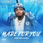 Made For You (Explicit)