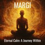 Eternal Calm: A Journey Within