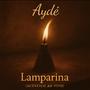 Lamparina (Acústico) (Ao Vivo)