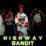 Highway Bandit (Explicit)