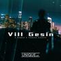 Vill Gesin (feat. Toons Saints)