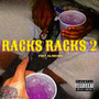 RACKS RACKS 2 (Explicit)