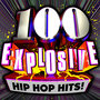 100 Explosive Hip Hop Hits!