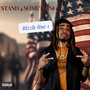 Stand 4 Something (Explicit)