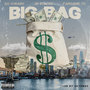 Big Bag (Explicit)