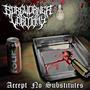 Accept No Substitutes (feat. Final Words) [Explicit]