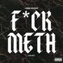 **** Meth (Solo) [Explicit]