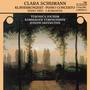 C.Schumann: Piano Concerto, Op.7, Piano Trio, Op.17 & 3 Romanzen