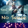 No Sense (Explicit)