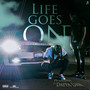 Life Goes On (Explicit)