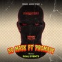 No Mask (feat. SayNii Parlae) [Explicit]