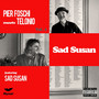 Sad Susan, Vol. 1 (Explicit)