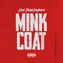 Mink Coat (Explicit)