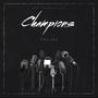 Champions (feat. Niino Benz, M.R. Hybrid & Royyal Music) [Explicit]
