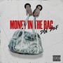 Money in the Bag (Explicit)