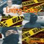 Living Crazy (Explicit)