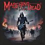 Marching of the Living dead