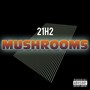 Mushrooms (Explicit)