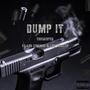 Dump it (feat. LDS Sinamor & LDS Secreto) [Explicit]