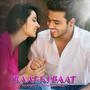 Raat Ki Baat (feat. Shreya)