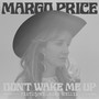 Don't Wake Me Up