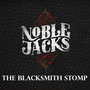 The Blacksmith Stomp (Radio Edit)