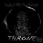 Throne (feat. YNX Slime) [Explicit]