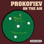 Prokofiev on the Air