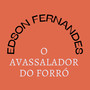 O Avassalador do Forró