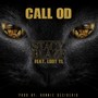 Call Od (feat. Lodt Yl)