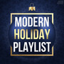 Modern Holiday Playlist