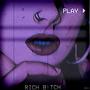 Rich B!tch (feat. Broke Boy & LZEE) [Explicit]