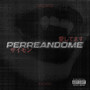 Perreandome (Explicit)