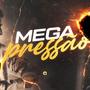 MEGA PRESSÃO (feat. GR1NGO) [Explicit]