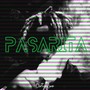 Pasarita (Explicit)