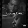 Radiate Love (feat. Sonni Boss) [Explicit]