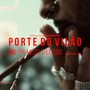 Porte do Vilão (Explicit)