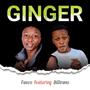 Ginger (feat. Billirano)