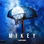 MIKEY (Explicit)