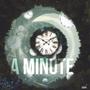 A Minute (Explicit)