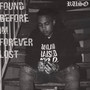 Found Before I'm Forever Lost (Explicit)