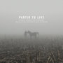 Partir to Live (Original Motion Picture Soundtrack)