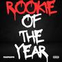 ROOKIE OF THE YEAR (Explicit)