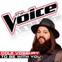 To Be With You (The Voice Performance)