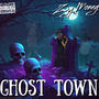 Ghost Town (Explicit)