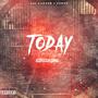 Today (feat. TeeGz) [Explicit]