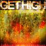 GET HIGH (Explicit)